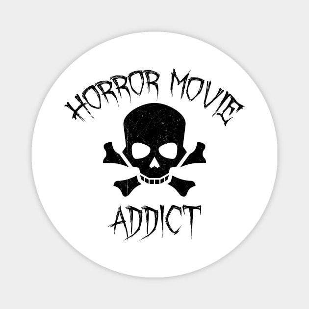 Horror Movie Addict Magnet by LunaMay